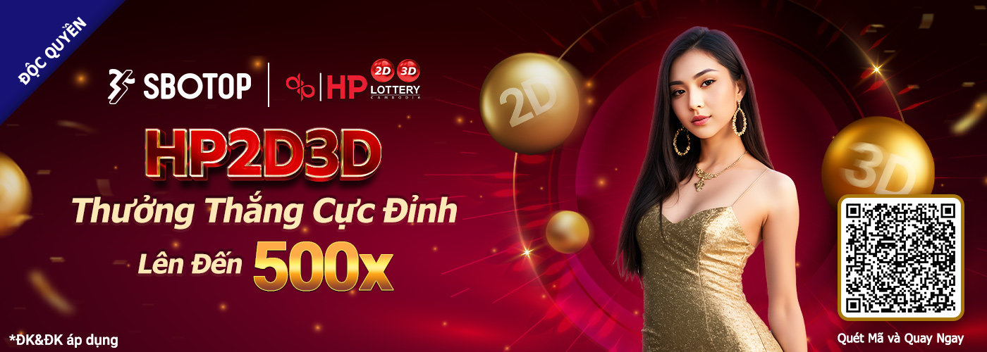 Thưởng Thắng Cực Đỉnh HP2D3D Lên Đến 500X
