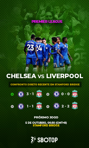 Chelsea vs Liverpool -BR