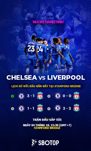 Chelsea vs Liverpool – VN